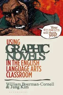 Wykorzystanie powieści graficznych na lekcjach języka angielskiego - Using Graphic Novels in the English Language Arts Classroom