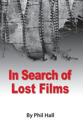 W poszukiwaniu zaginionych filmów - In Search of Lost Films