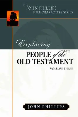 Odkrywanie ludzi Starego Testamentu - Exploring People of the Old Testament