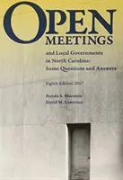 Otwarte spotkania i władze lokalne w Karolinie Północnej: Kilka pytań i odpowiedzi - Open Meetings and Local Governments in North Carolina: Some Questions and Answers