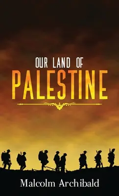 Nasza ziemia w Palestynie - Our Land of Palestine