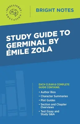 Przewodnik po Germinal autorstwa Emile'a Zoli - Study Guide to Germinal by Emile Zola