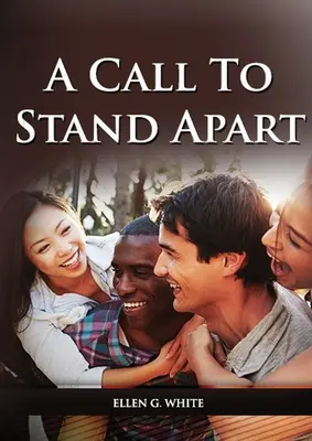 A Call to Stand Apart: (A book to Preparing youngs for a different style of christian life: country living, healthful living, consecrated way