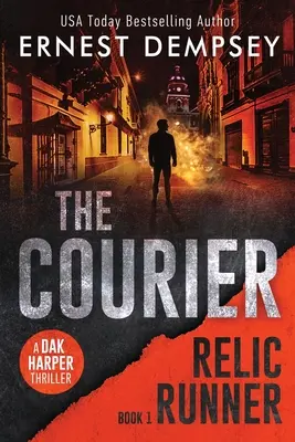 Kurier: Thriller Dak Harper - The Courier: A Dak Harper Thriller