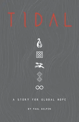 Tidal: Historia dla globalnej nadziei - Tidal: A Story for Global Hope