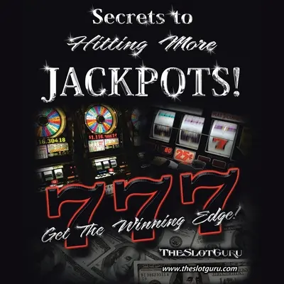 Sekrety wygrywania większej liczby jackpotów: Zdobądź zwycięską przewagę - The Secrets to Hitting More Jackpots: Get the Winning Edge