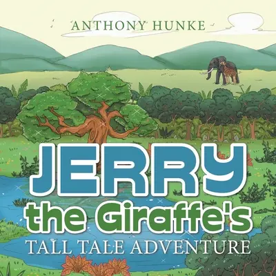 Bajkowa przygoda Jerry'ego Żyrafy - Jerry the Giraffe's Tall Tale Adventure