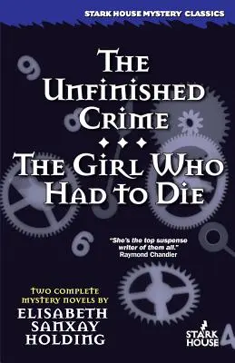 Niedokończona zbrodnia / Dziewczyna, która musiała umrzeć - The Unfinished Crime / The Girl Who Had to Die