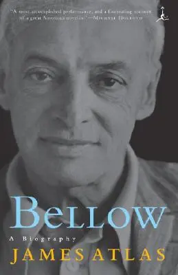 Bellow: Biografia - Bellow: A Biography