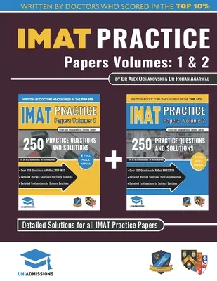 IMAT Practice Papers Volumes One & Two: 8 pełnych arkuszy z w pełni opracowanymi rozwiązaniami do międzynarodowego medycznego testu wstępnego, wydanie 2019 - IMAT Practice Papers Volumes One & Two: 8 Full Papers with Fully Worked Solutions for the International Medical Admissions Test, 2019 Edition