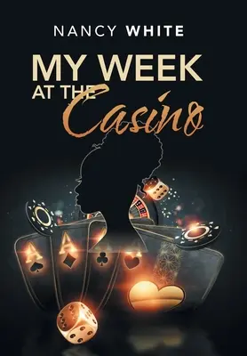 Mój tydzień w kasynie - My Week at the Casino