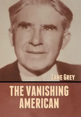 Znikający Amerykanin - The Vanishing American