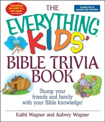 Książka z ciekawostkami biblijnymi dla dzieci - The Everything Kids' Bible Trivia Book