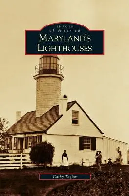 Latarnie morskie Maryland - Maryland's Lighthouses