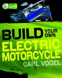 Zbuduj swój własny motocykl elektryczny - Build Your Own Electric Motorcycle