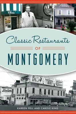 Klasyczne restauracje Montgomery - Classic Restaurants of Montgomery