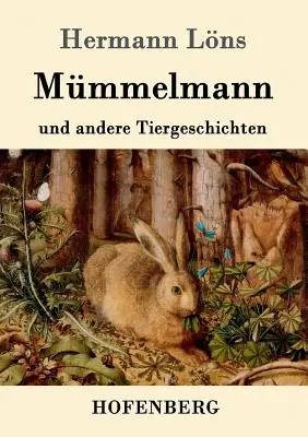 Mmmelmann i inne historie o zwierzętach - Mmmelmann und andere Tiergeschichten