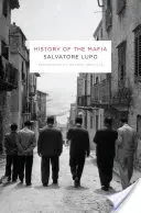 Historia mafii - History of the Mafia
