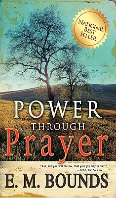 Moc dzięki modlitwie - Power Through Prayer