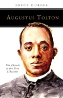 Augustus Tolton: Kościół jest prawdziwym wyzwolicielem - Augustus Tolton: The Church Is the True Liberator