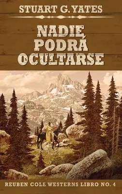 Nadie Podr Ocultarse