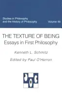 Tekstura bytu Eseje z filozofii pierwszej - The Texture of Being Essays in First Philosophy