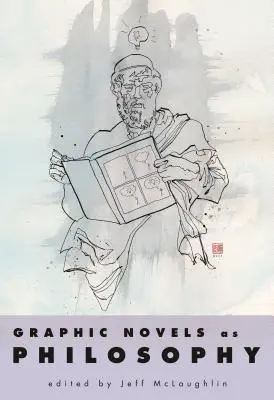 Powieści graficzne jako filozofia - Graphic Novels as Philosophy