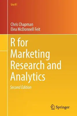 R dla badań marketingowych i analityki - R for Marketing Research and Analytics