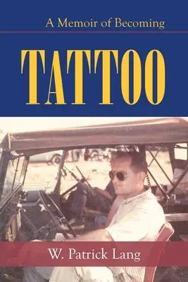 Tattoo: Wspomnienie o stawaniu się - Tattoo: A Memoir of Becoming