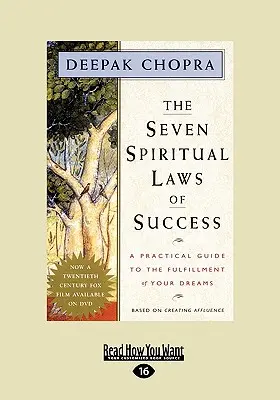 Siedem duchowych praw sukcesu: Praktyczny przewodnik po spełnianiu marzeń (EasyRead Large Edition) - The Seven Spiritual Laws of Success: A Practical Guide to the Fulfillment of Your Dreams (EasyRead Large Edition)