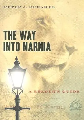 Droga do Narnii: Przewodnik dla czytelników - The Way Into Narnia: A Reader's Guide