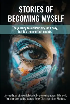 Opowieści o stawaniu się sobą: Podróż do autentyczności nie jest łatwa, ale to ona się liczy. - Stories of Becoming Myself: The journey to authenticity isn't easy, but it's the one that counts.