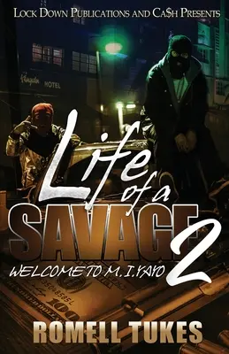 Życie dzikusa 2: Witamy w M.I.YAYO - Life of a Savage 2: Welcome to M.I.YAYO