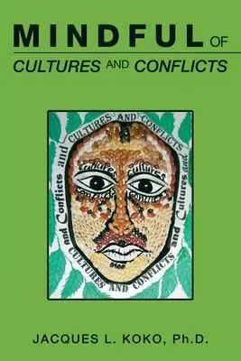 Świadomość kultur i konfliktów - Mindful of Cultures and Conflicts