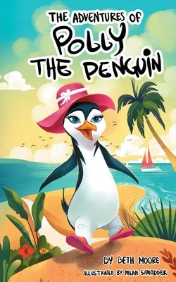 Przygody Penquina Polly'ego - The Adventures Of Polly The Penquin