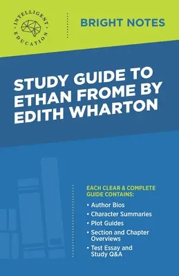 Przewodnik do Ethana Frome'a autorstwa Edith Wharton - Study Guide to Ethan Frome by Edith Wharton