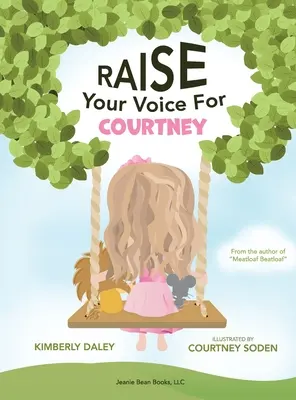 Podnieś głos za Courtney! - Raise Your Voice For Courtney!