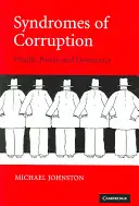 Syndromy korupcji: Bogactwo, władza i demokracja - Syndromes of Corruption: Wealth, Power, and Democracy