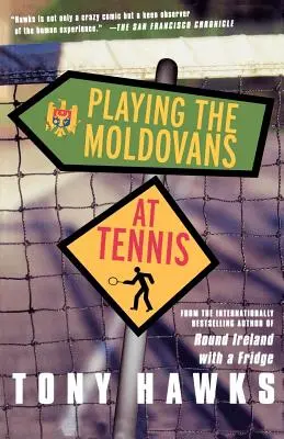 Grając z Mołdawianami w tenisa - Playing the Moldovans at Tennis