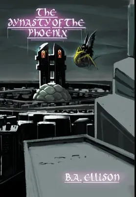 Dynastia Feniksa - The Dynasty of the Phoenix