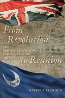 Od rewolucji do zjednoczenia: Reintegracja lojalistów z Karoliny Południowej - From Revolution to Reunion: The Reintegration of the South Carolina Loyalists