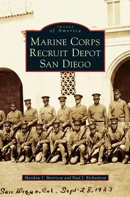 Baza rekrutacyjna korpusu piechoty morskiej w San Diego - Marine Corps Recruit Depot San Diego