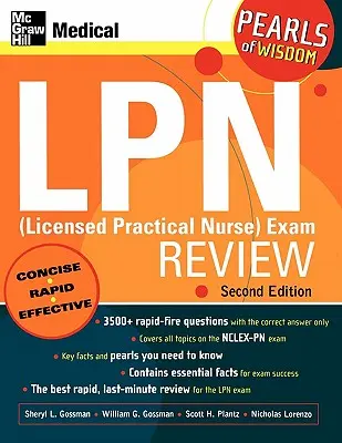 LPN (Licensed Practical Nurse) Exam Review: Perły mądrości, wydanie drugie - LPN (Licensed Practical Nurse) Exam Review: Pearls of Wisdom, Second Edition
