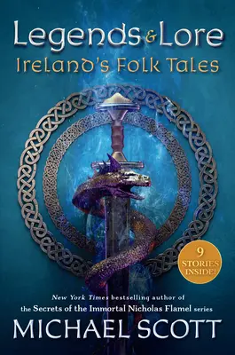 Legends and Lore: Irlandzkie opowieści ludowe - Legends and Lore: Ireland's Folk Tales