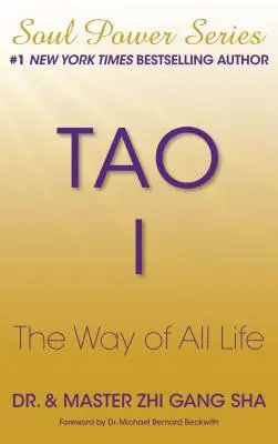 Tao I: Droga całego życia - Tao I: The Way of All Life