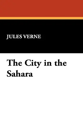 Miasto na Saharze - The City in the Sahara