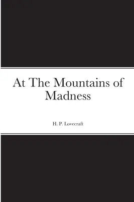 W górach szaleństwa - At The Mountains of Madness