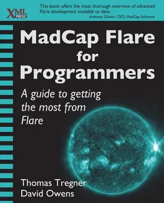 MadCap Flare dla programistów: Przewodnik, jak w pełni wykorzystać możliwości Flare - MadCap Flare for Programmers: A guide to getting the most from Flare