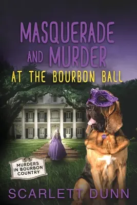 Maskarada i morderstwo na balu burbońskim - Masquerade and Murder at the Bourbon Ball