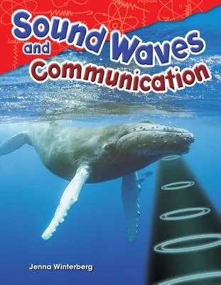 Fale dźwiękowe i komunikacja - Sound Waves and Communication